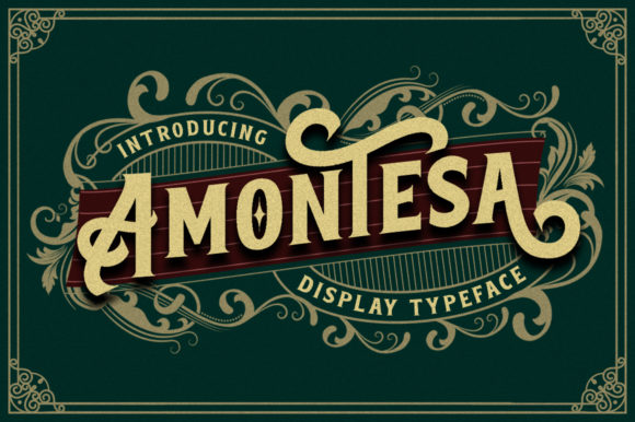Amontesa: A Vintage Display Font That Breathes Quiet Confidence