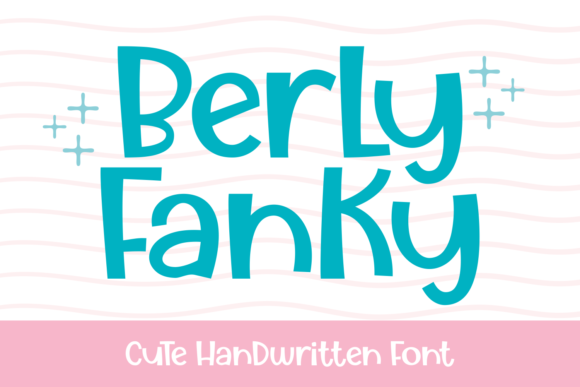 Berly Fanky: A Playful Display Font That Feels Like a Smile