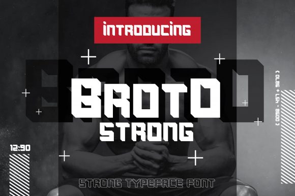 Broto Strong: A Bold Display Font for Digital Design