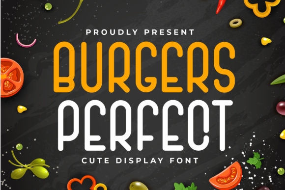 Burger Perfect: A Quirky Display Font That Just Works