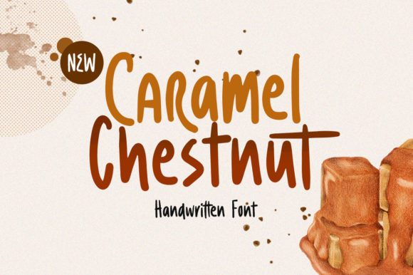 Caramel Chestnut: A Display Font That Adds Warmth and Character