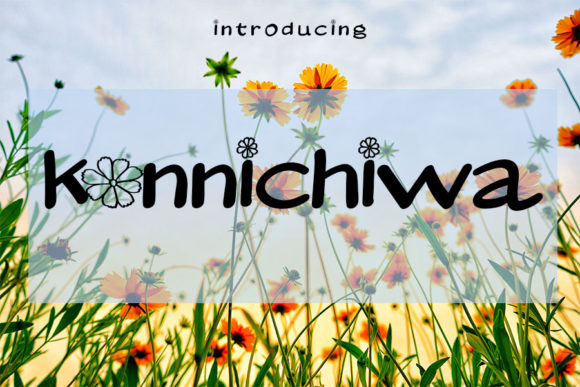 Konnichiwa: A Whimsical Display Font for Digital Design