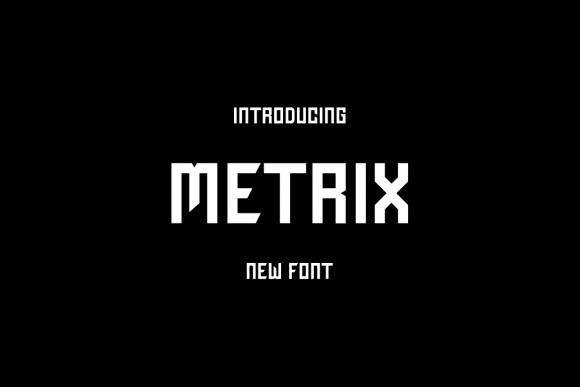 Metrix: A Display Font That Makes Your Brand Feel Instantly Modern