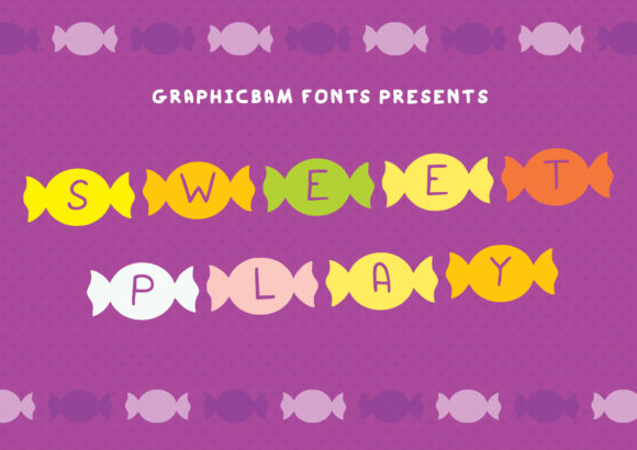 Sweet Play: A Playful Display Font for Digital Projects